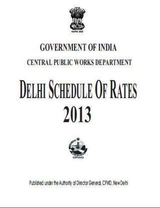 CPWD-Delhi-Schedule-of-Rates-2013-
NEW-EDITION-2019-AVAILABLE
